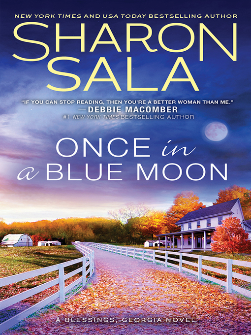 Title details for Once in a Blue Moon by Sharon Sala - Available